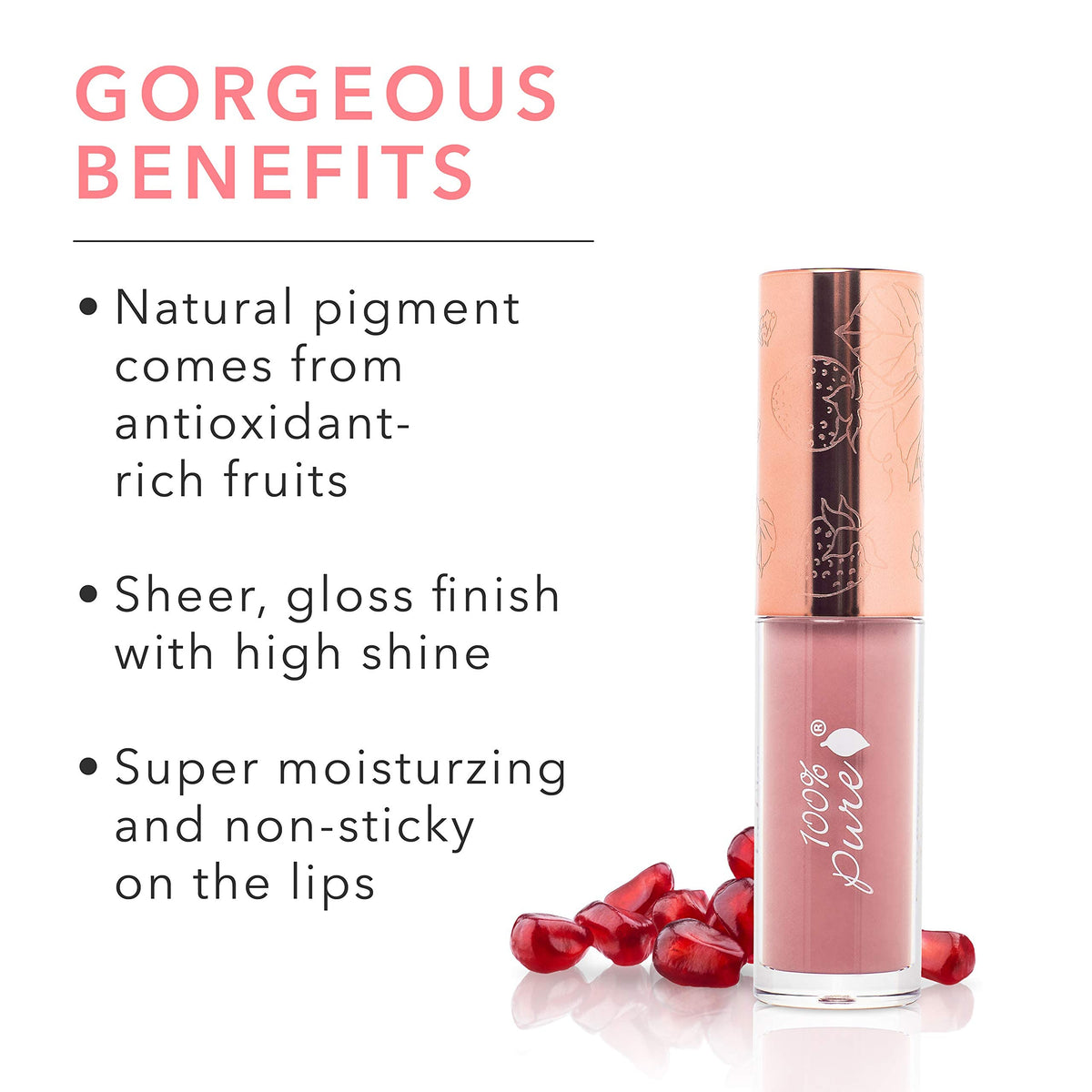 100% PURE Lip Gloss moisturizing formula with vitamin E and cocoa butter for hydrated lips.