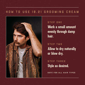 18.21 Man Made Grooming Cream texturizing adds natural separation.