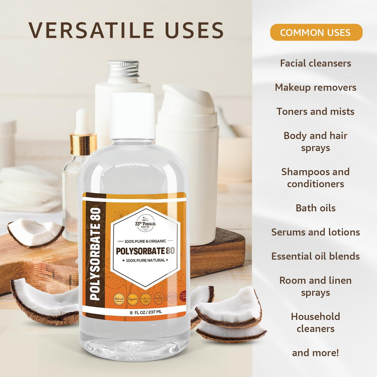 33RD PARALLEL SOAP CO. Polysorbate 80 label detail emphasizes batch quality for cosmetics.
