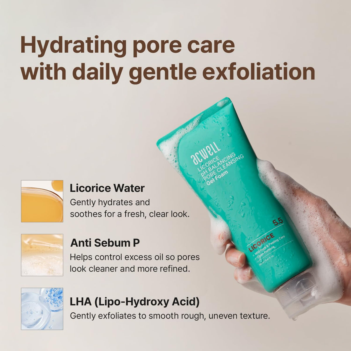 ACWELL Licorice foam lather on skin during cleansing