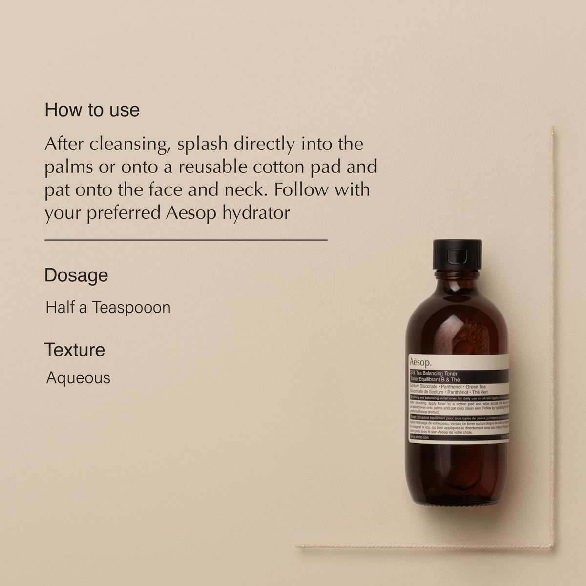 Aesop B & Tea Balancing Toner pour action after cleansing.