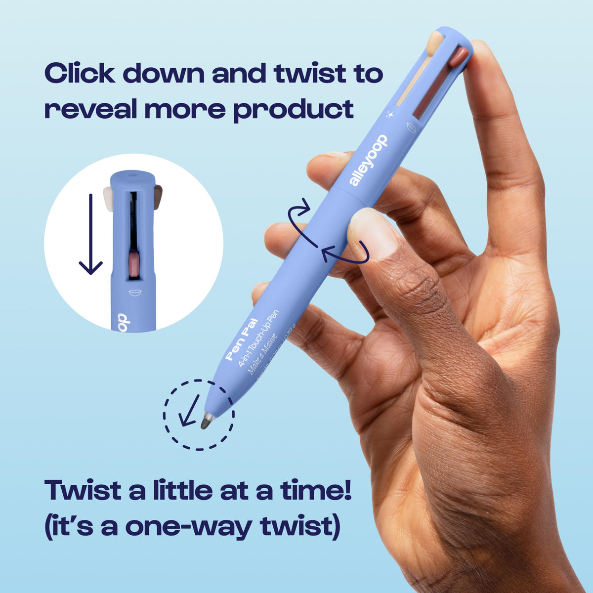 Alleyoop Pen Pal twist action enables easy application without sharpening.