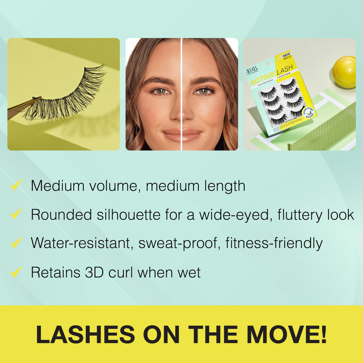 Ardell Active Lash Pump'n water-resistant profile withstands humidity and rain.