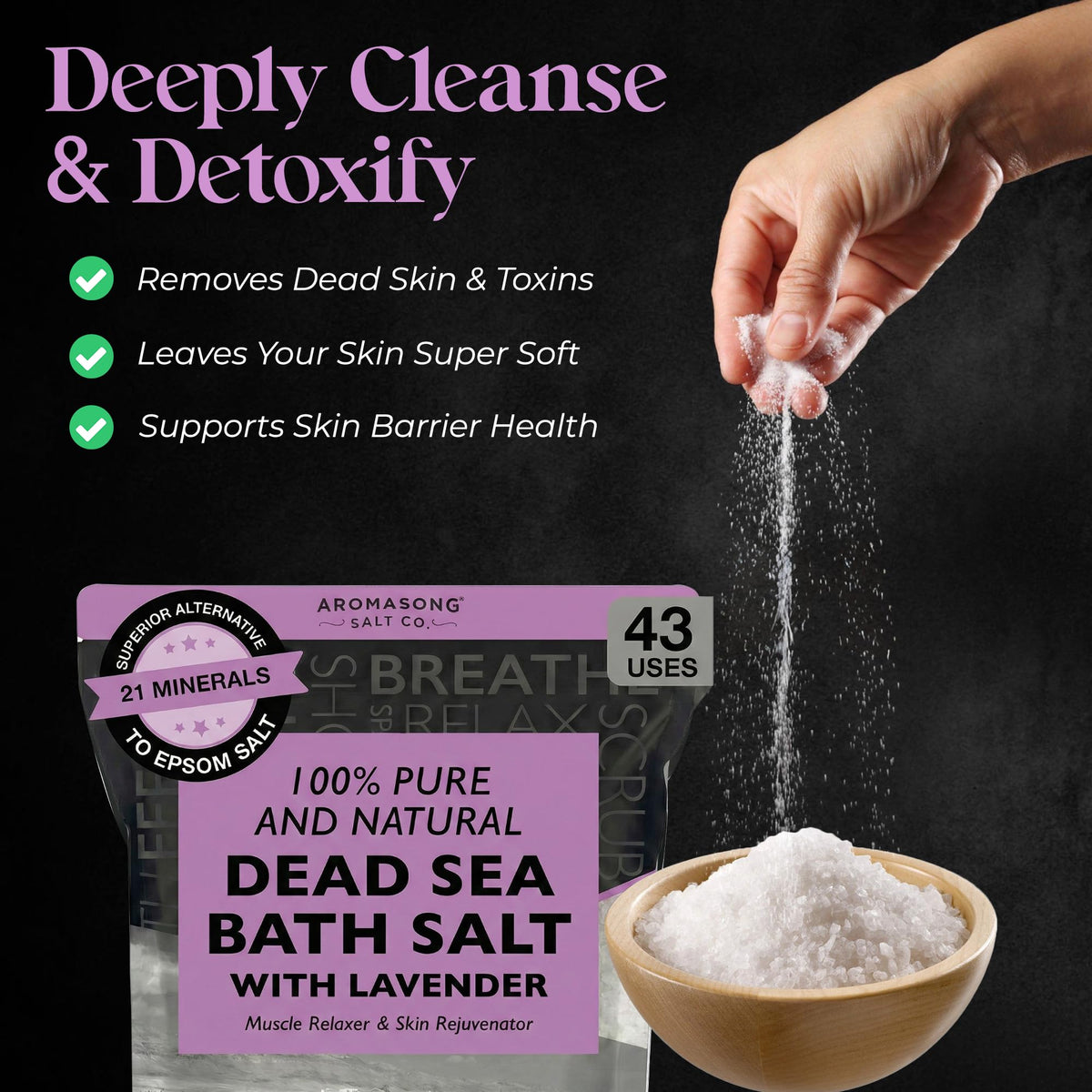 Aromasong Lavender Dead Sea Salt poured from resealable bag for a spa-like soak