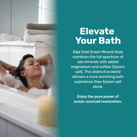 Baja Gold Ocean Mineral Soak foot soak for relaxing respite