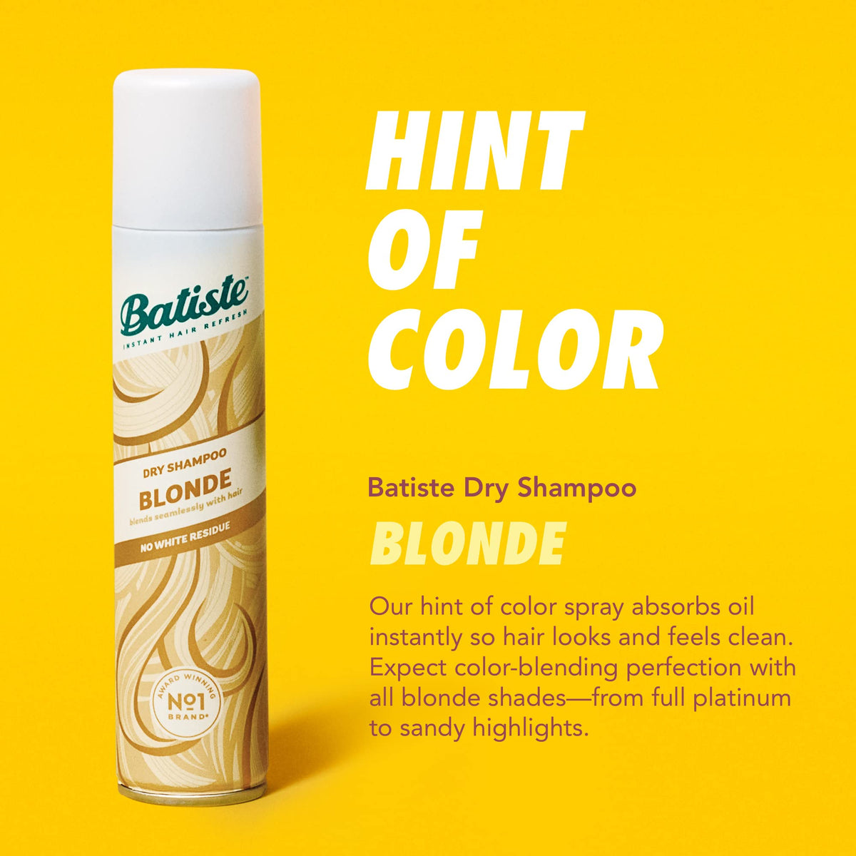 Batiste Dry Shampoo Blonde adds volume for a fuller, fresh look