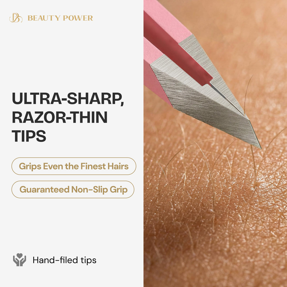 Beauty Power tweezers lightweight, non-slip matte finish for comfortable grooming.