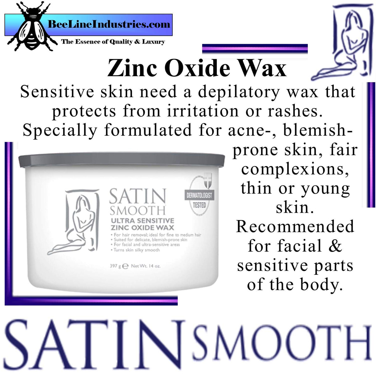Bee Line Industries Satin Smooth zinc oxide wax closeup highlights titanium dioxide buffer for irritation-free waxing.