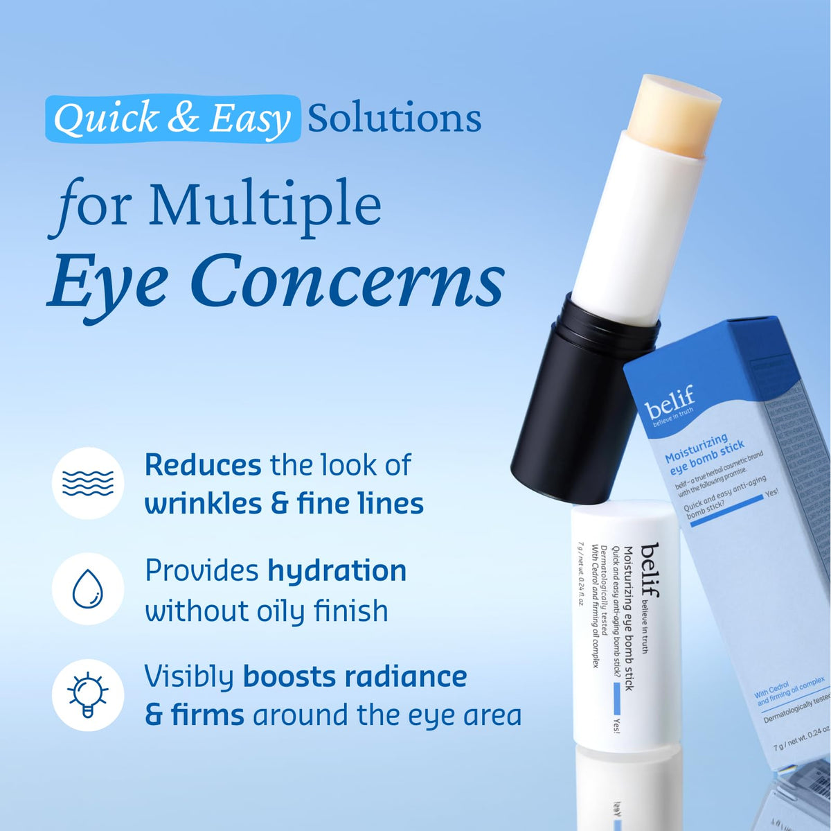 Belif Eye Bomb Stick provides hydration for smooth under-eye skin.