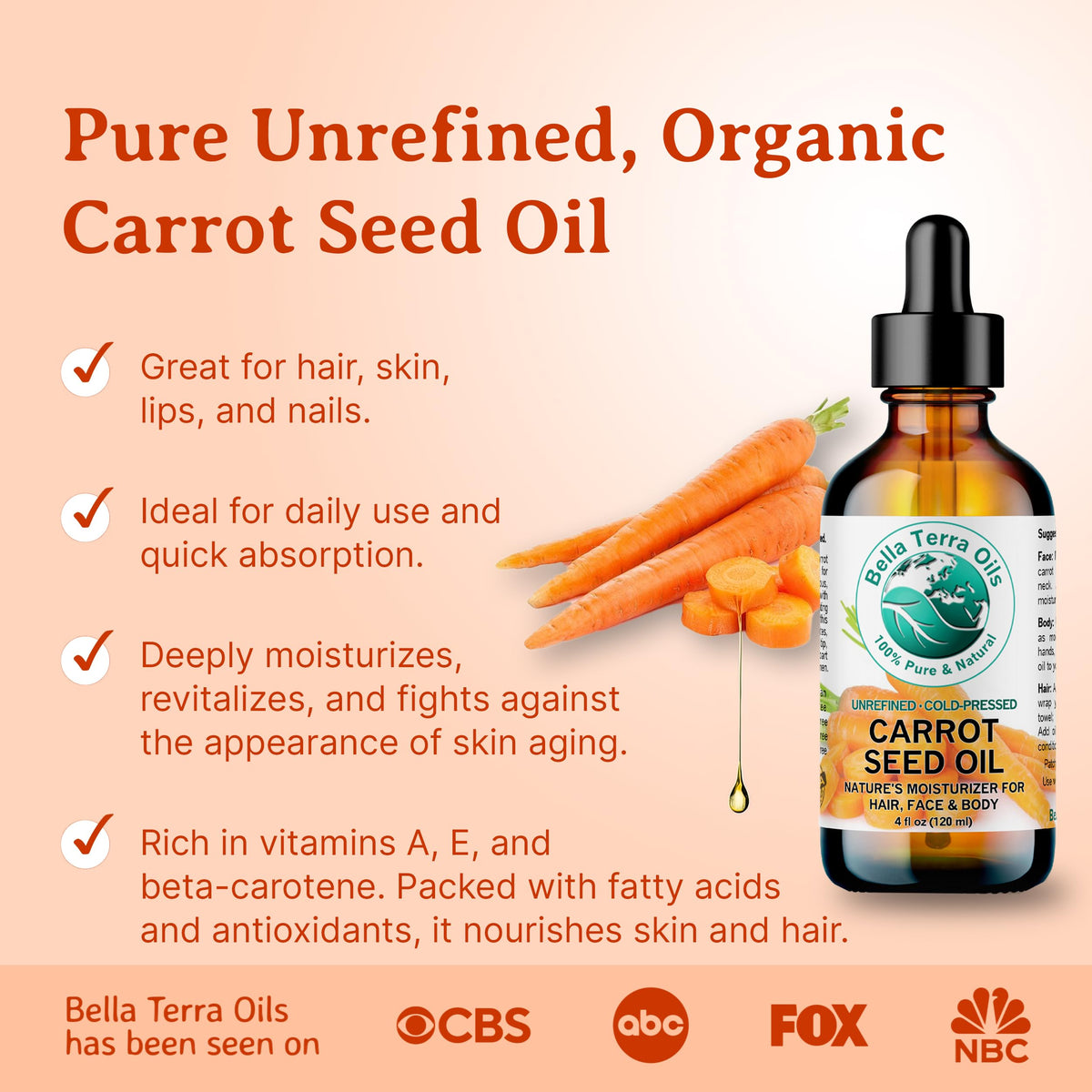 Bella Terra Oils organic carrot seed oil bottle with label highlights purity and cold-pressed method.