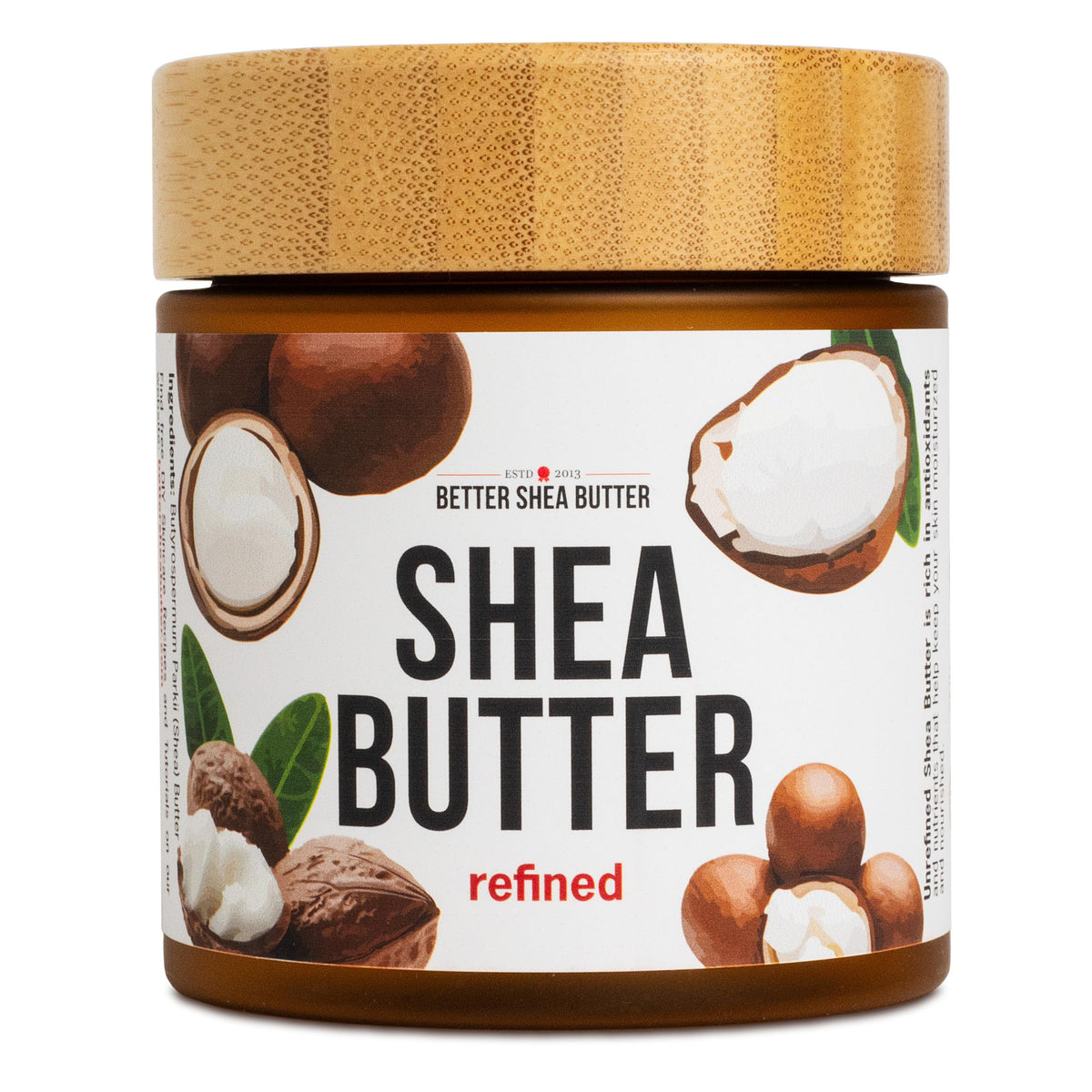 Better Shea Butter refined 8oz jar for easy, non-greasy skin nourishment.