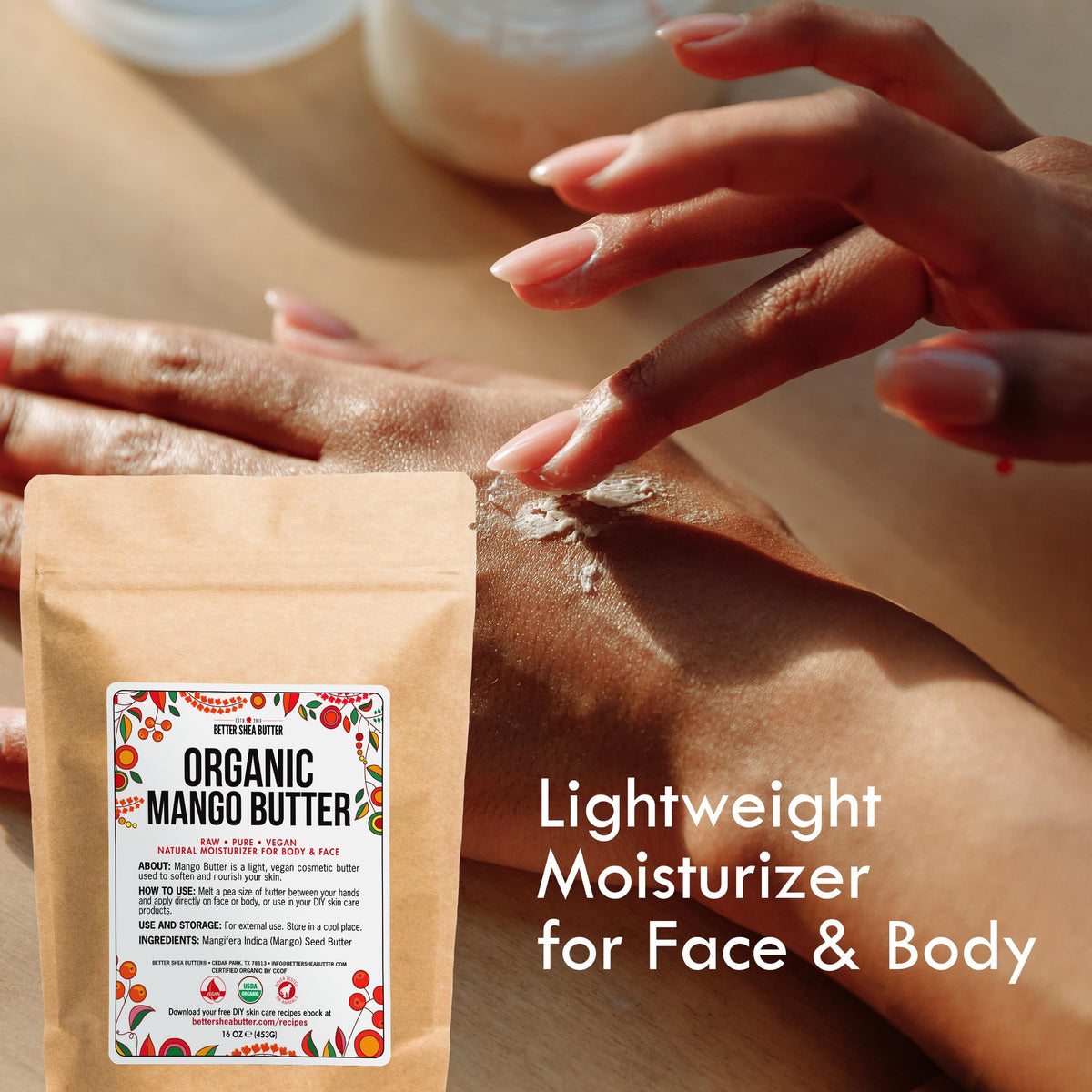 Better Shea Butter mango butter for skin application provides smooth, long-lasting hydration