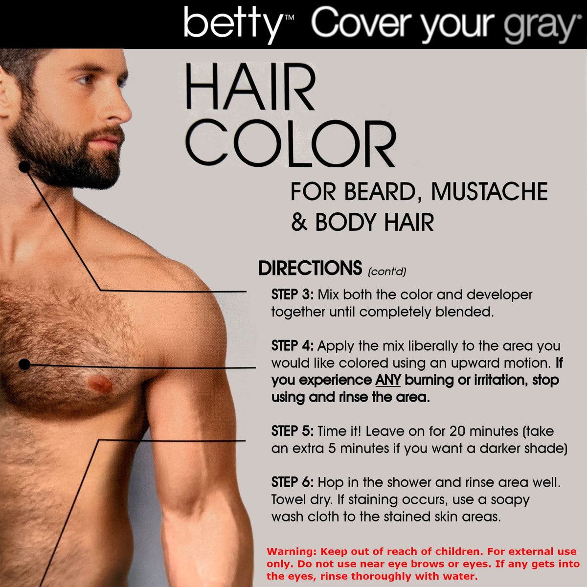 Betty Beauty colors below-the-belt hair safely with minimal mess.