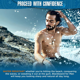 Blackbeard for Men water-resistant finish withstands humidity and sweat