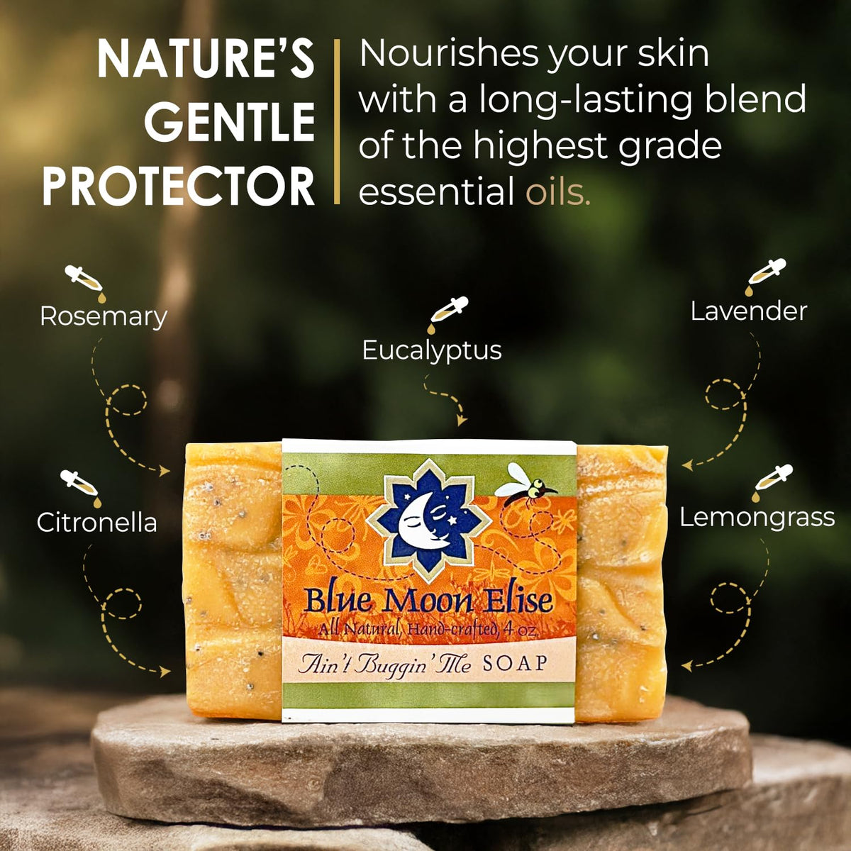 Blue Moon Elise Ain't Buggin Me Citronella Soap lather shot showing natural ingredients and skin-friendly cleansing.