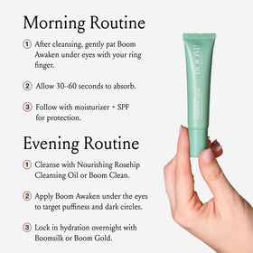BOOM! Awaken hyaluronic acid hydrates and smooths the under-eye skin.
