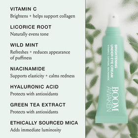 BOOM! Awaken Vitamin C brightens for a more even-looking under-eye area.