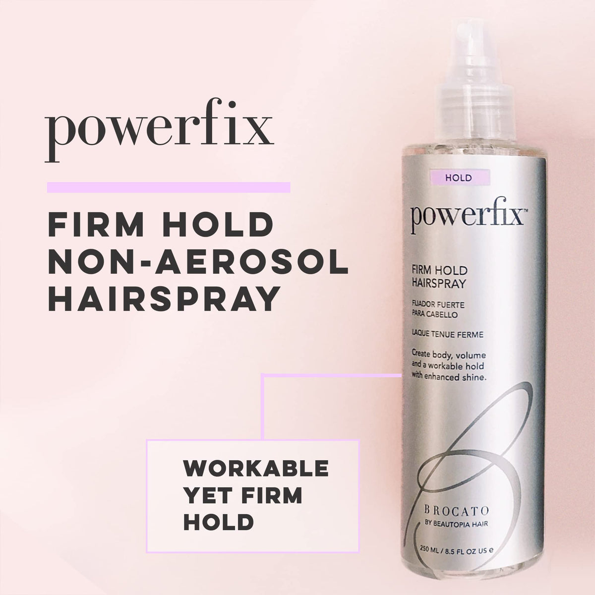 Brocato Powerfix hairspray spray dispense demonstrating quick hold without stiffness
