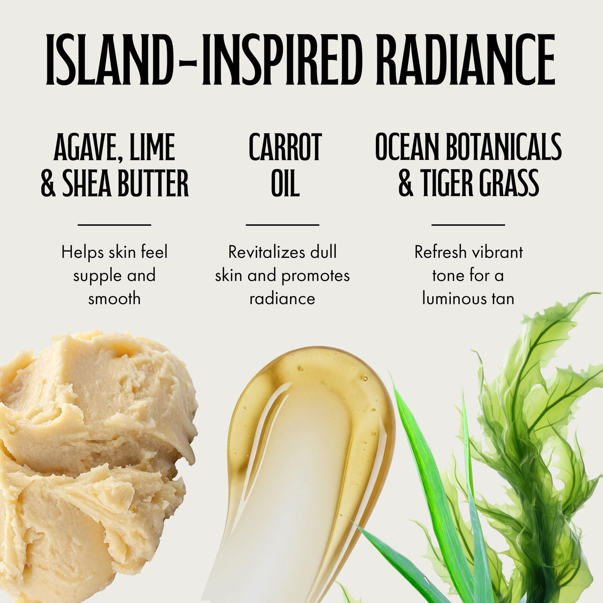 Brown Sugar After Dark finish leaves skin smooth and vacation-ready after tanning.
