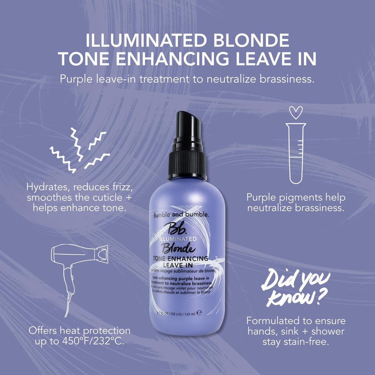 Bumble and bumble Illuminated Blonde protects hair up to 450°F during heat styling.