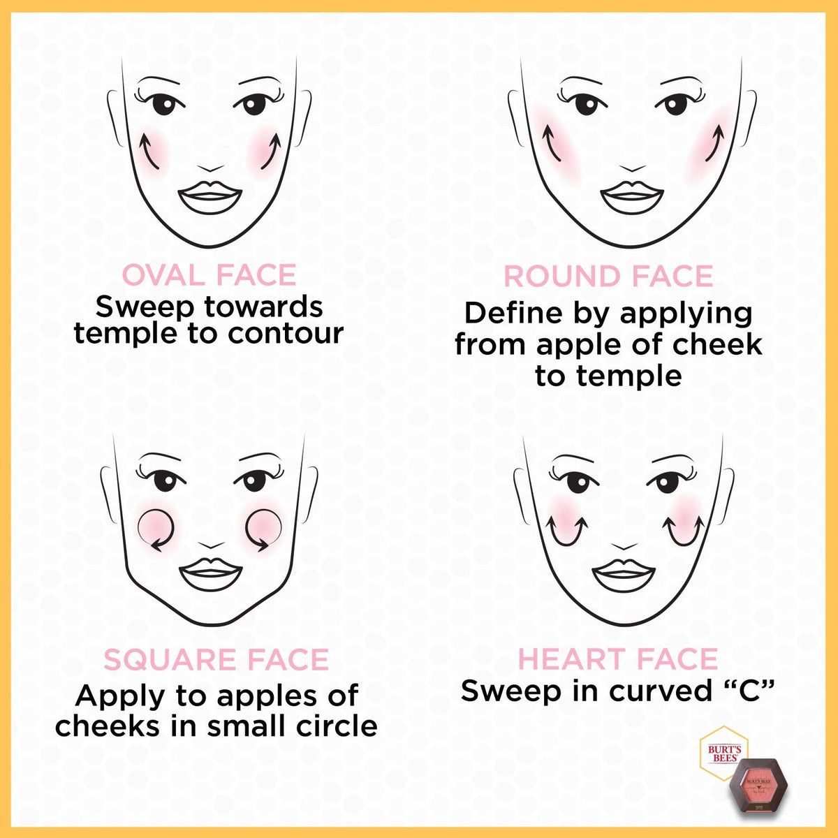 Dermatologist-tested Burt's Bees blush label supports gentle, daily use.