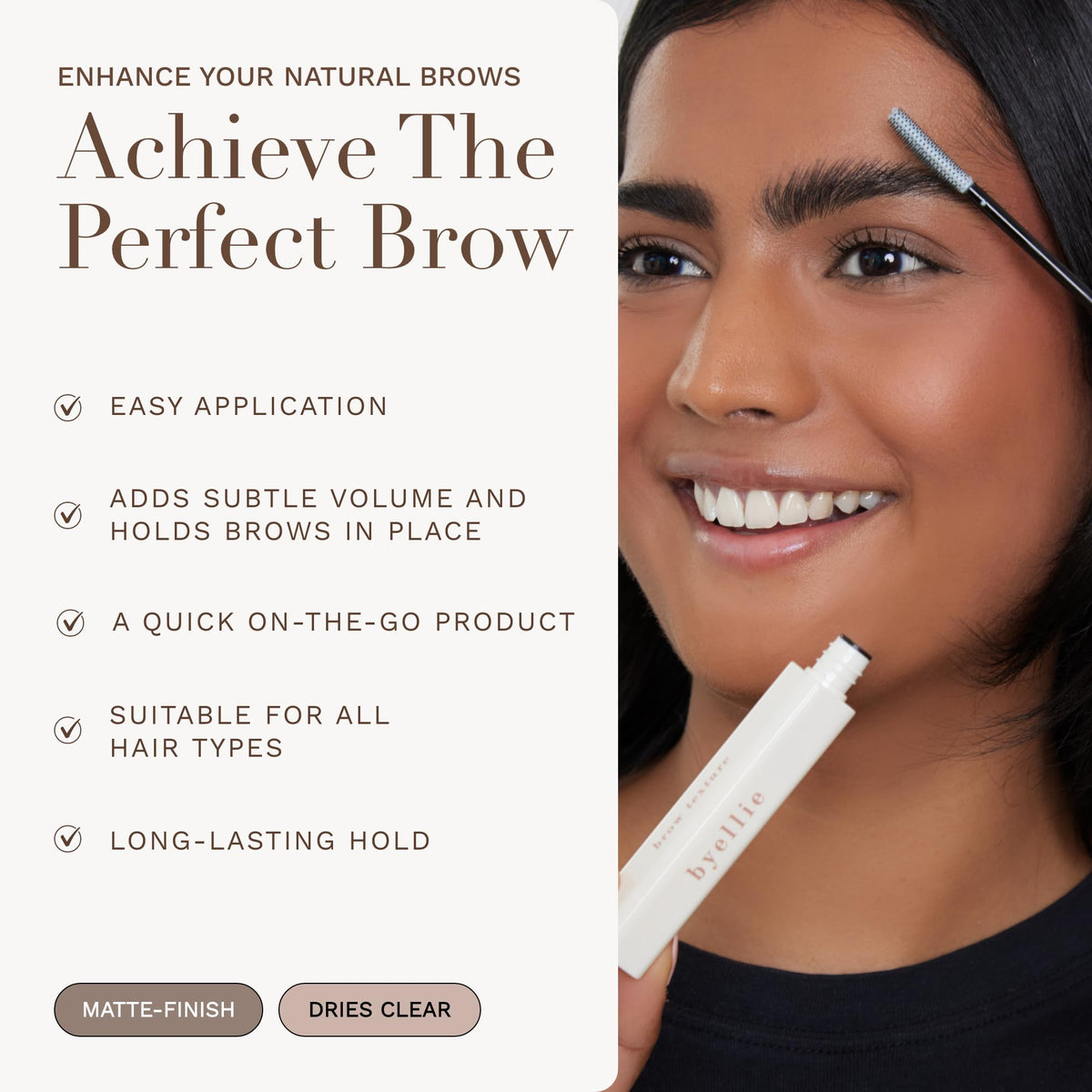 Byellie Brow Texture clear formula holds without white cast.