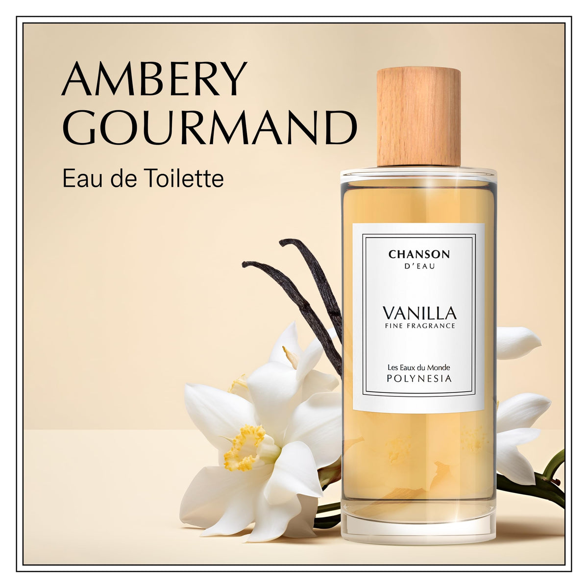 CHANSON D'EAU Vanilla base notes highlight warm aroma and longevity.