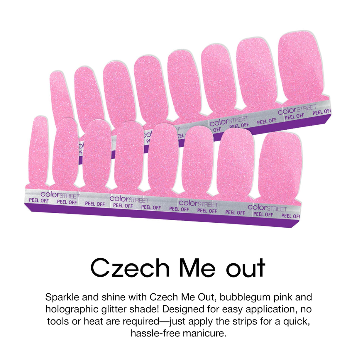 Color Street Czech Me Out chip-resistant wear keeps your manicure looking fresh.