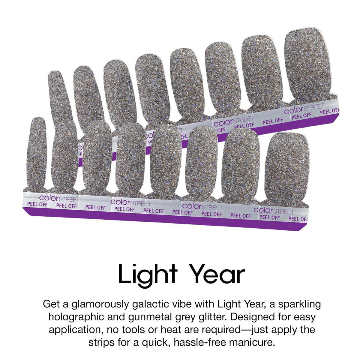 Color Street Light Year easy peel application shown for quick, mess-free manicure.