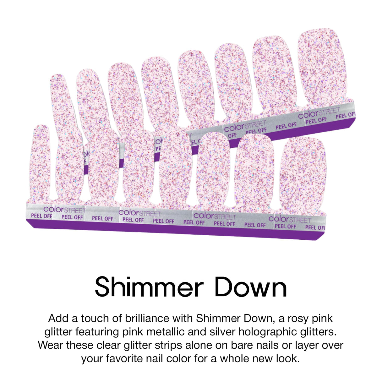 Color Street Shimmer Down nail strip ready for peel-and-press application.