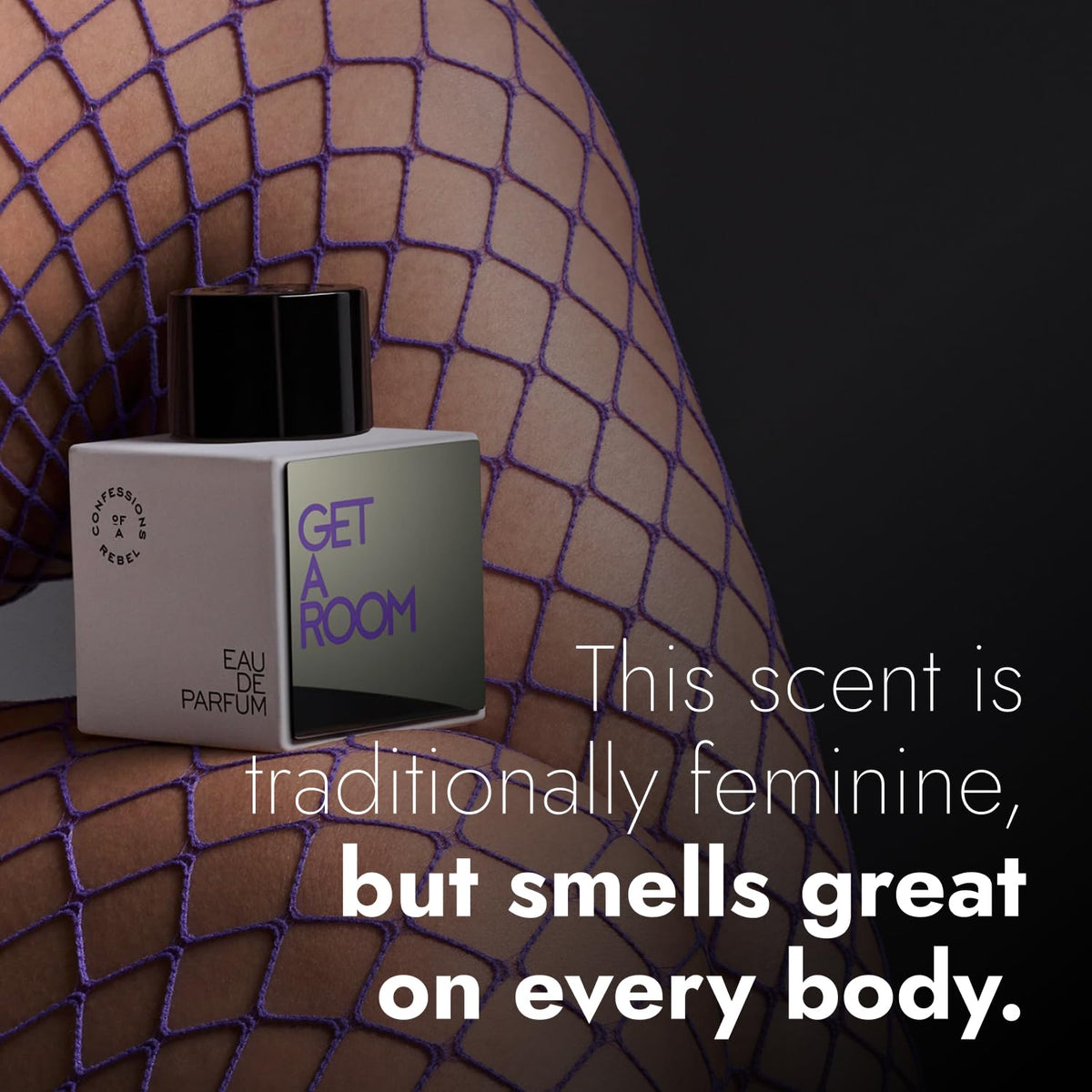 Confessions of a Rebel Get A Room vanilla-praline-spice note for lingering sweetness
