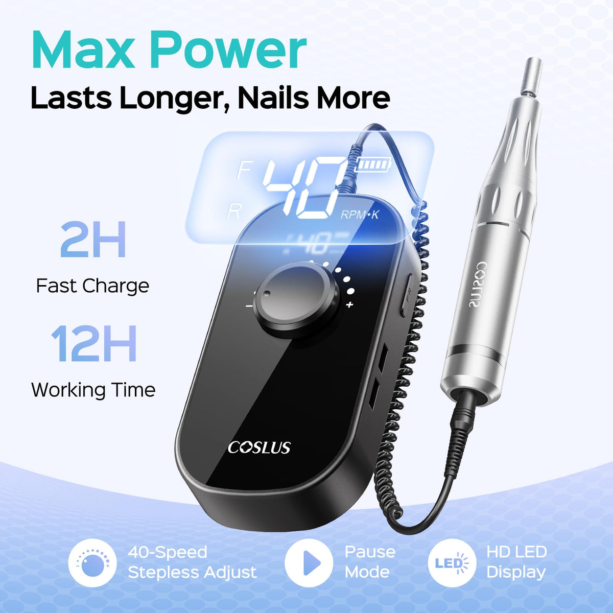COSLUS E51 nail drill LED display shows speed and battery at a glance.
