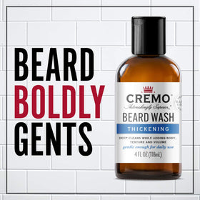 Cremo Beard Wash Thickening Lather highlights easy daily grooming