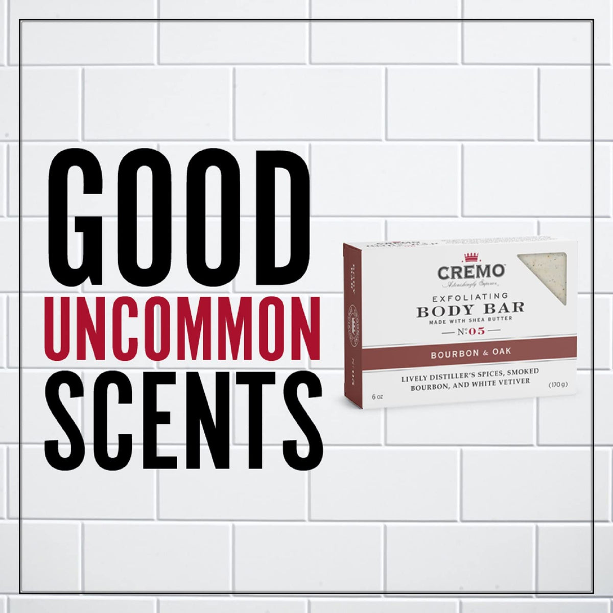 Cremo Bourbon and Oak exfoliating bar delivers distiller's spice scent while you cleanse.