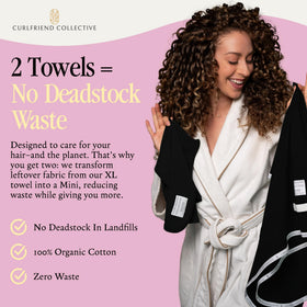 Curlfriend absorbs-water towel: quick moisture pull helps faster drying.