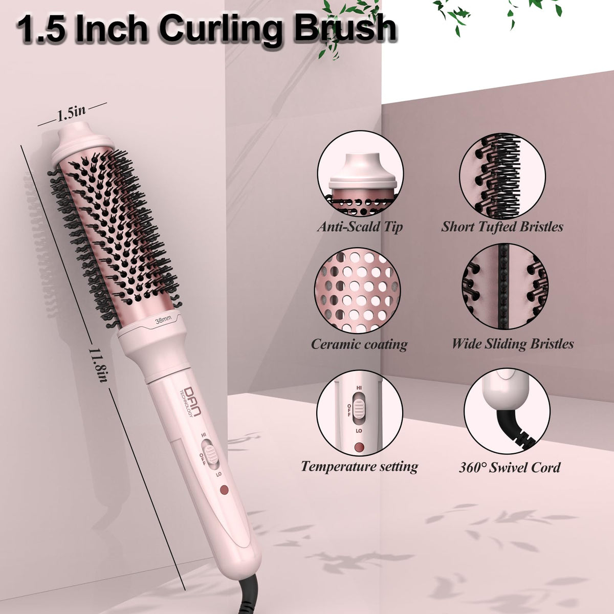 DAN Technology dual-voltage feature enables styling anywhere, worldwide.