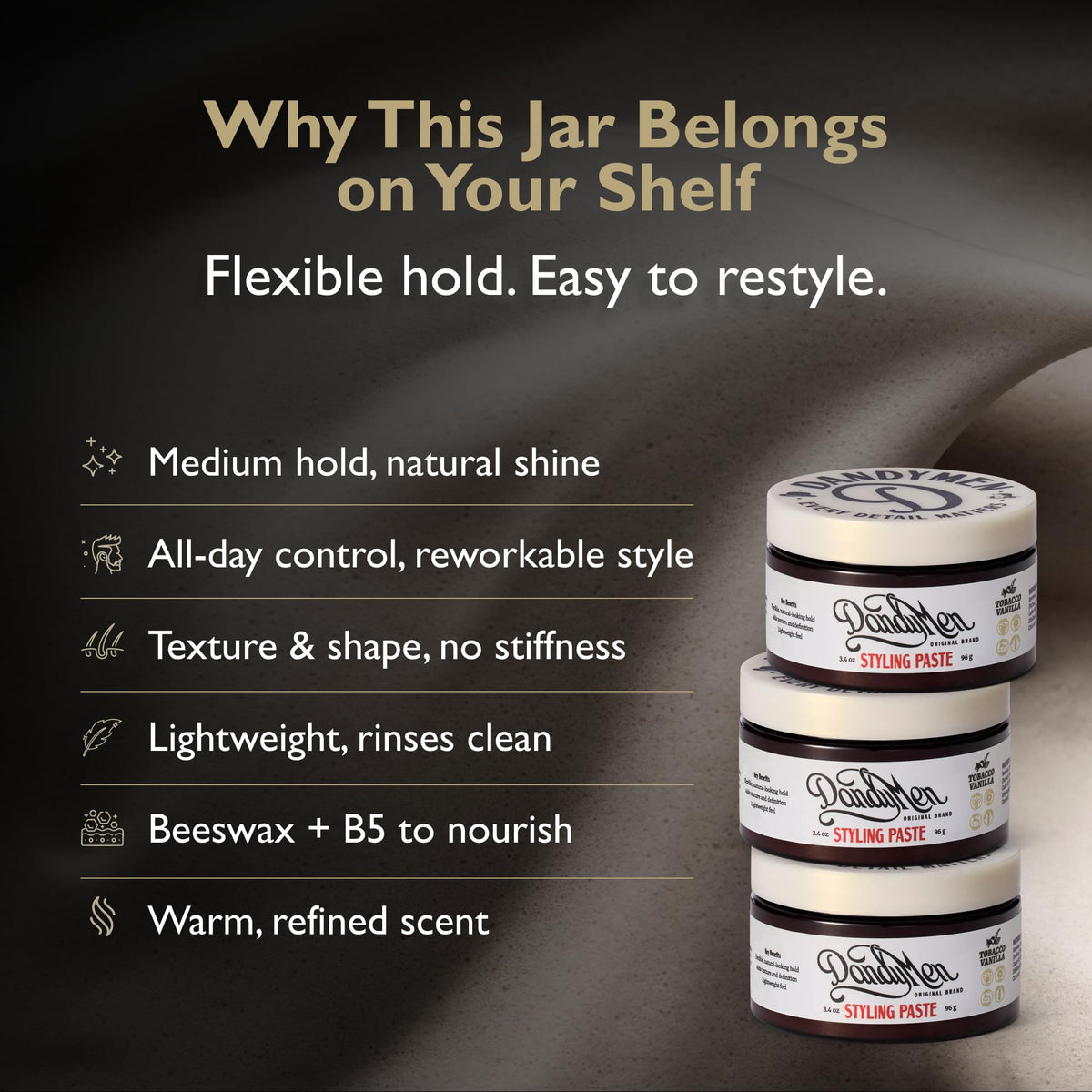 DandyMen paste delivers natural shine for polished hair.