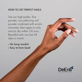 DeEnti Acrylic Nail Powder smooth application provides even coverage with no yellowing