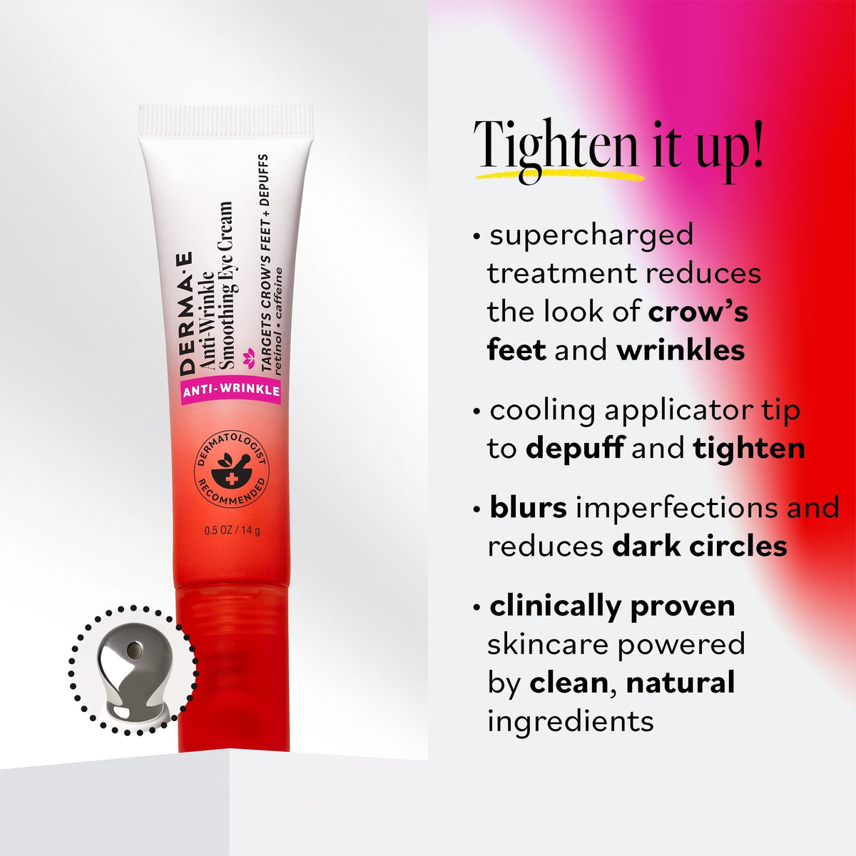 Derma E eye cream bottle in use with cooling applicator