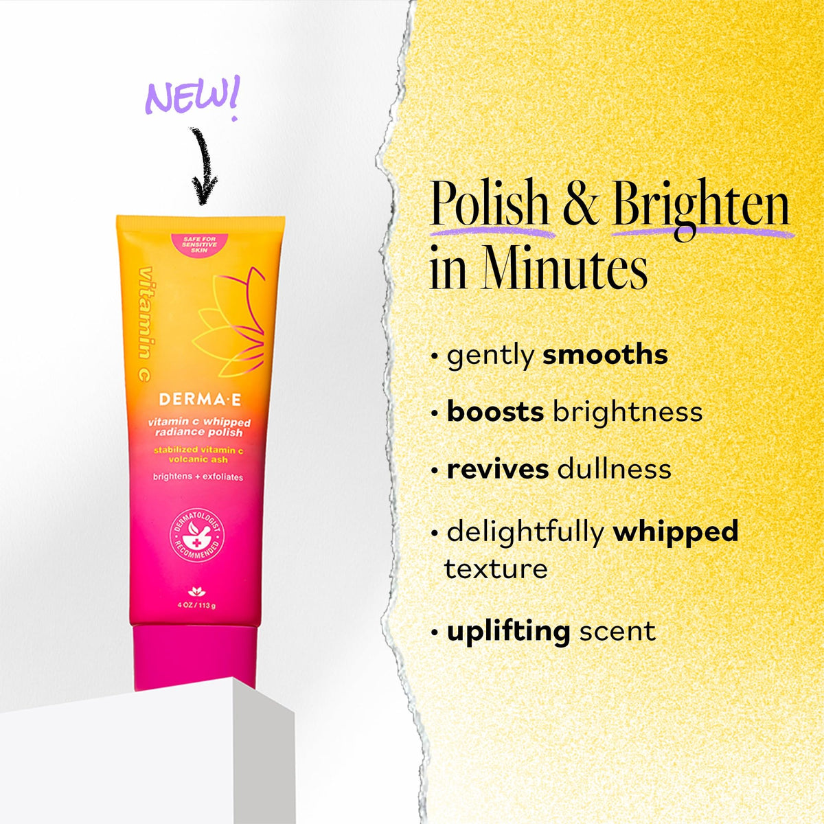 DERMA E Vitamin C exfoliator with citrus scent for your morning routine.