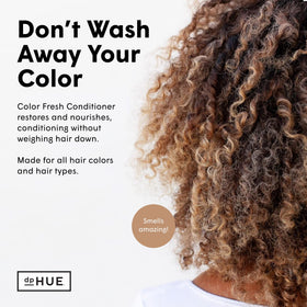 dpHUE Color Fresh Conditioner sunflower seed extract on ingredients panel highlighting nourishing care for color-treated hair.