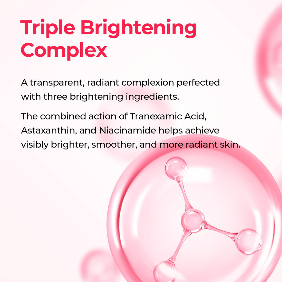 Ingredients label highlights TXA, astaxanthin, and niacinamide for balanced complexion.