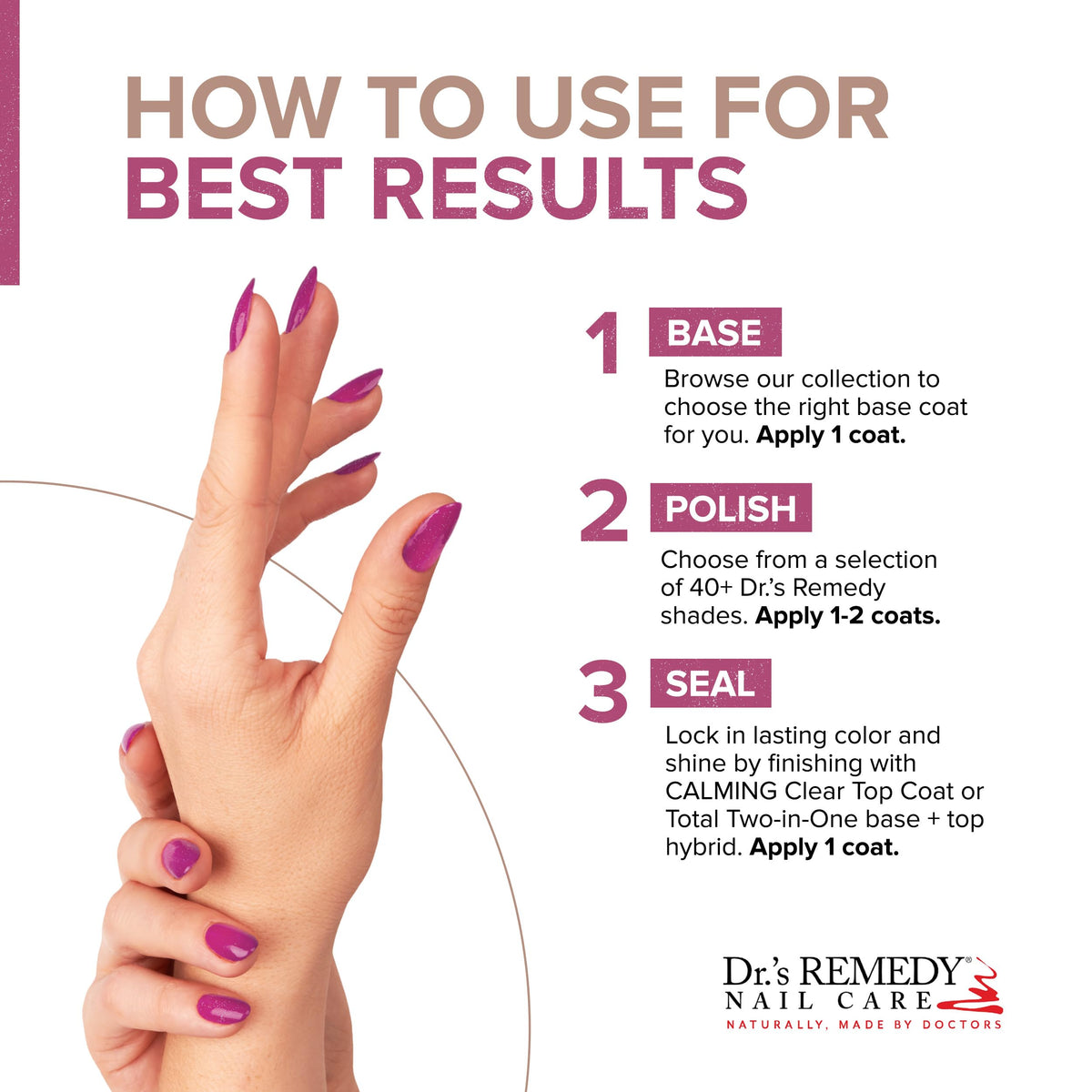 Base coat and Calming Clear Top Coat pair for best results