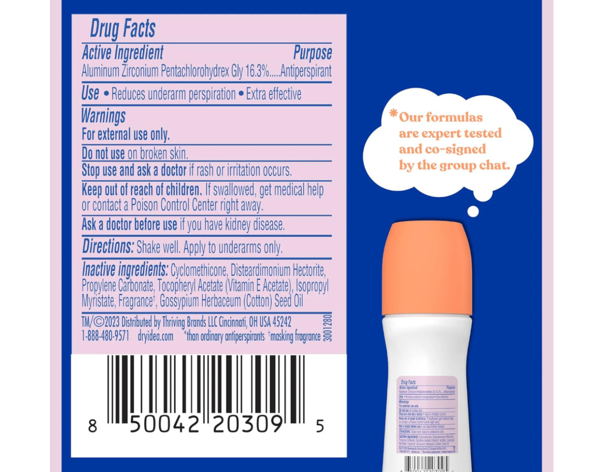 Unscented formula dries quickly for comfortable wear