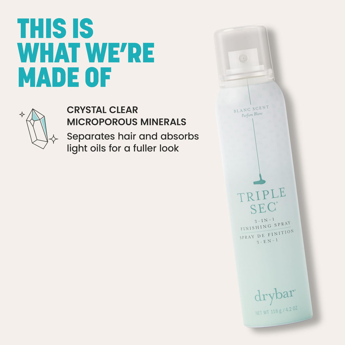 Drybar Triple Sec matte texture via zeolite detail enhances definition.