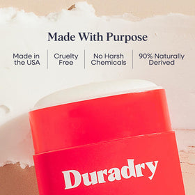 Duradry extra odor protection keeps you feeling fresh longer.