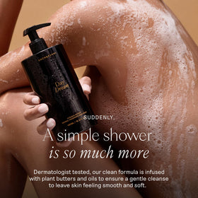 Ceramides in Each & Every body wash hydrate skin for a soft, smooth post-shower feel.