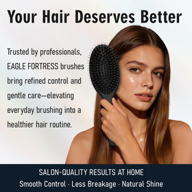 EAGLE FORTRESS brush detangles gently on damp or dry hair.