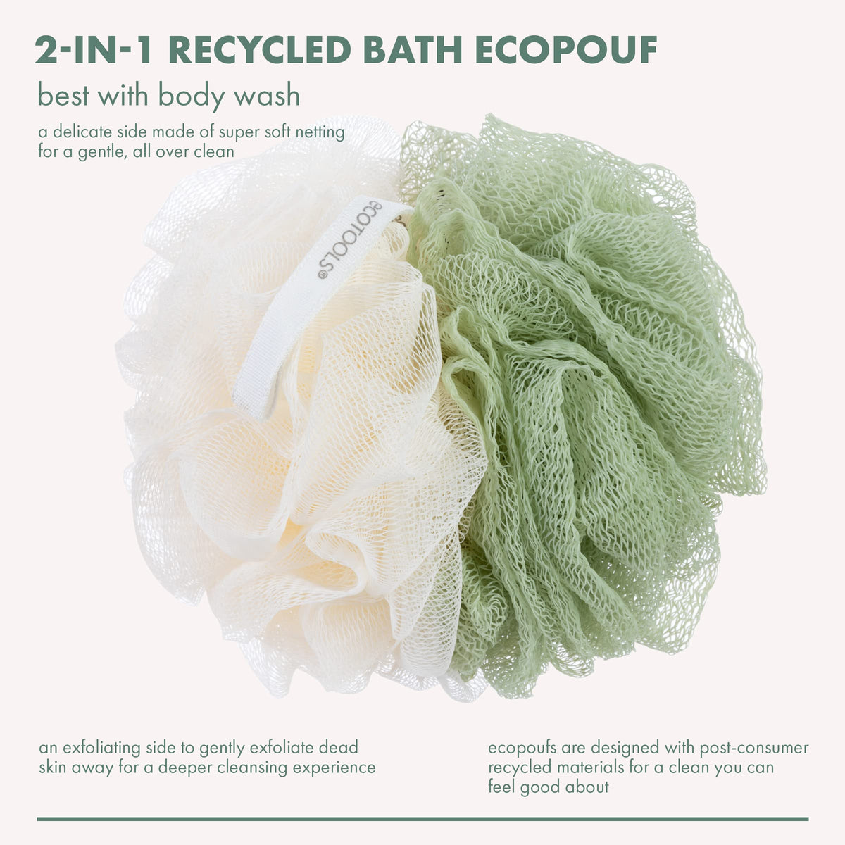 EcoTools Green EcoPouf green side exfoliates for smoother skin
