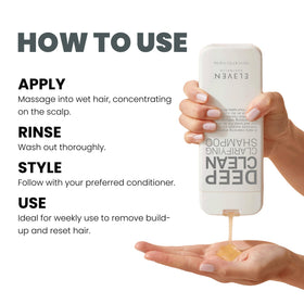 ELEVEN AUSTRALIA Deep Clean Shampoo creates rich lather for oily buildup removal